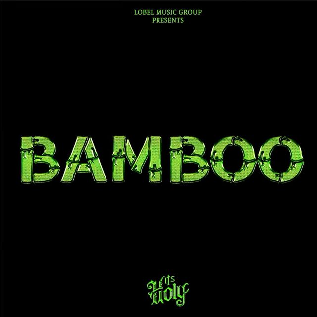 Itsholy - 'Bamboo' [Ringtone]