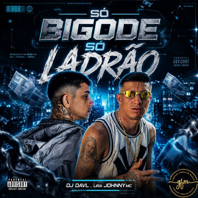 Lira Johnny Mc - 'SÓ BIGODE SÓ LADRÃO (feat. DJ DAVL)' [Ringtone]