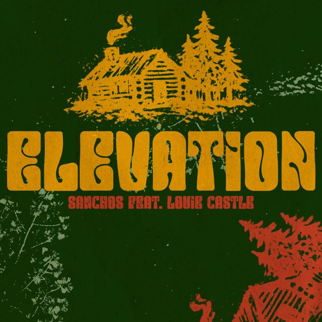 Sanchos - 'Elevation (feat. Louie Castle)' [Ringtone]