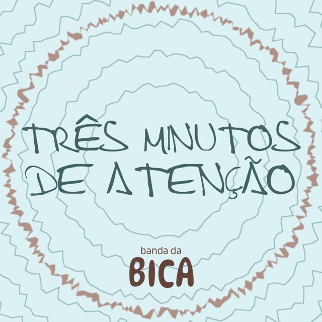 Banda da Bica - 'Três Minutos de Atenção' [Ringtone]