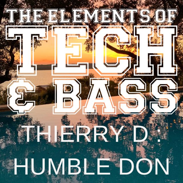 Thierry D - 'HUMBLE DON (VIP)' [Ringtone]