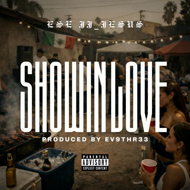 EseJJ_Jesus - 'Showin Love' [Ringtone]