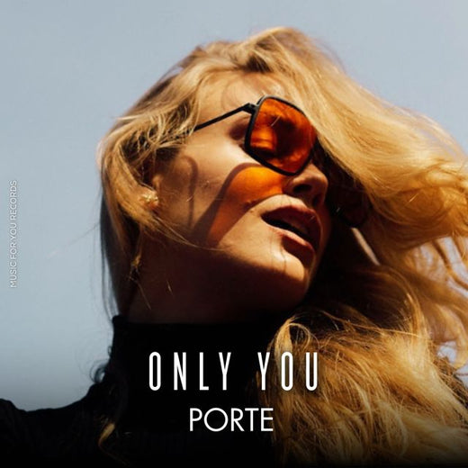 Porte - 'Only You' [Ringtone]