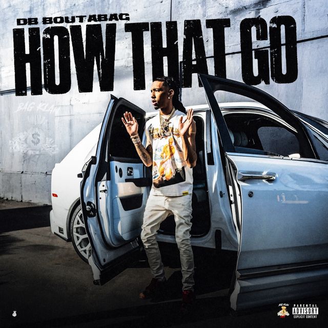 Db.Boutabag - 'How That Go' [Ringtone]