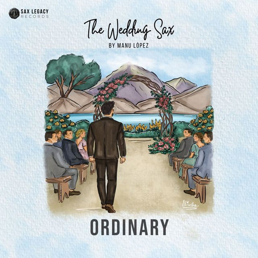 The Wedding Sax by Manu López - 'Ordinary (Wedding Sax Version)' [Ringtone]