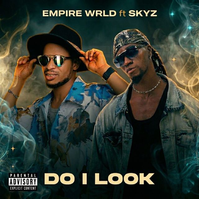 Empire wrld - 'Do I look' [Ringtone]