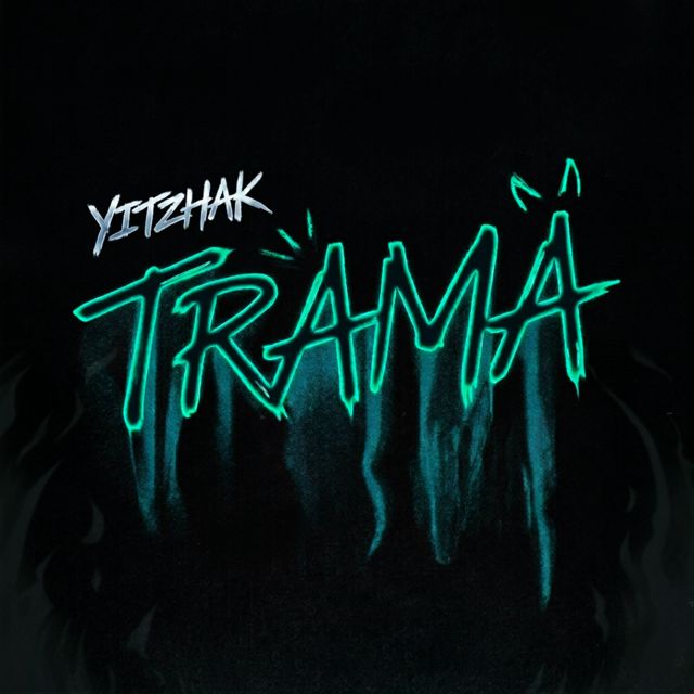 Yitzhak HN - 'TRAMA' [Ringtone]