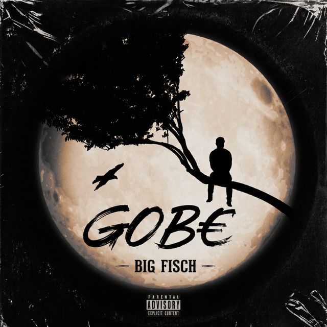 Big Fisch - 'GOBE' [Ringtone]