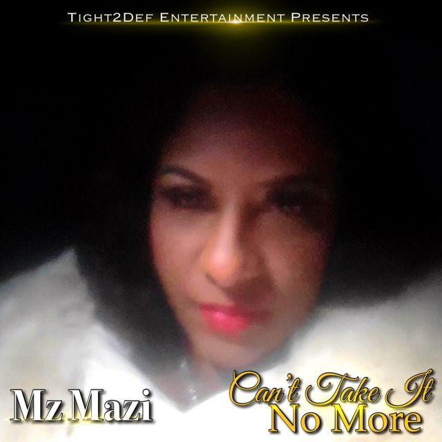 Mz Mazi - 'Can't Take It No More' [Ringtone]