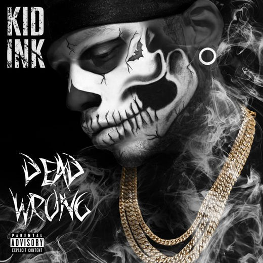 Kid Ink - 'Dead Wrong' [Ringtone]
