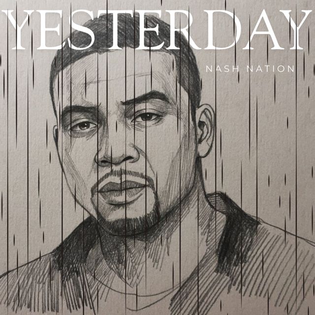 Nash Nation - 'YESTERDAY' [Ringtone]