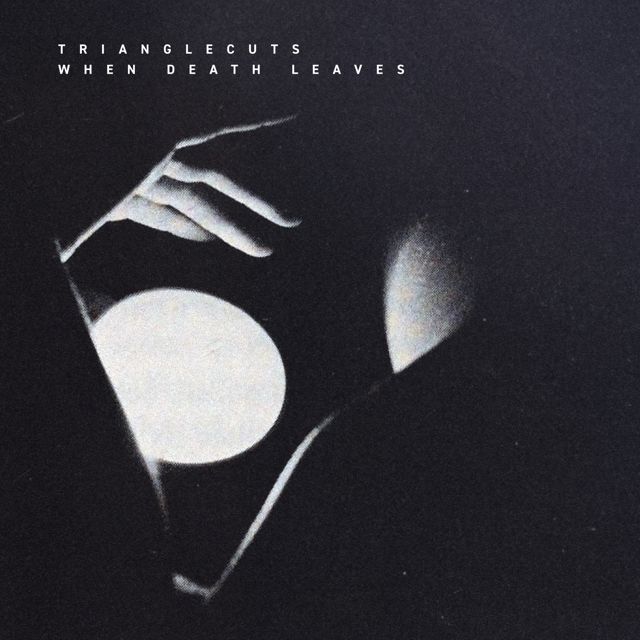 Trianglecuts - 'When Death Leaves' [Ringtone]
