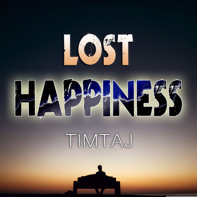TimTaj - 'Lost Happiness (No Drums)' [Ringtone]