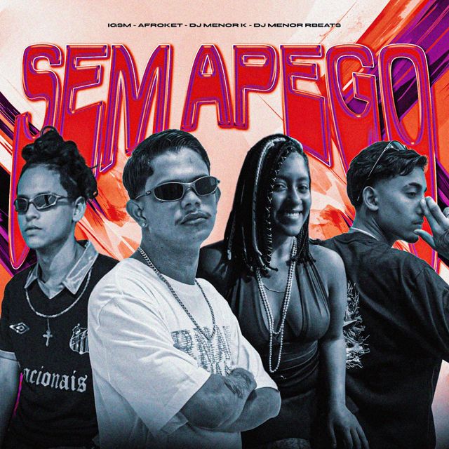Igsm - 'SEM APEGO (feat. AFROKET & Dj Menor RBeats & Dj Menor K)' [Ringtone]