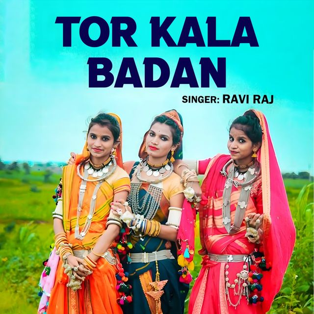 Ravi Raj - 'Tor Kala Badan' [Ringtone]