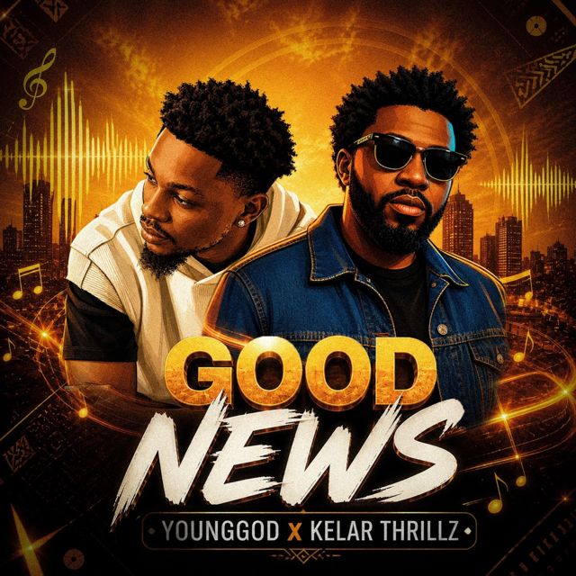 Younggod - 'Good News (feat. Kelar Thrillz)' [Ringtone]