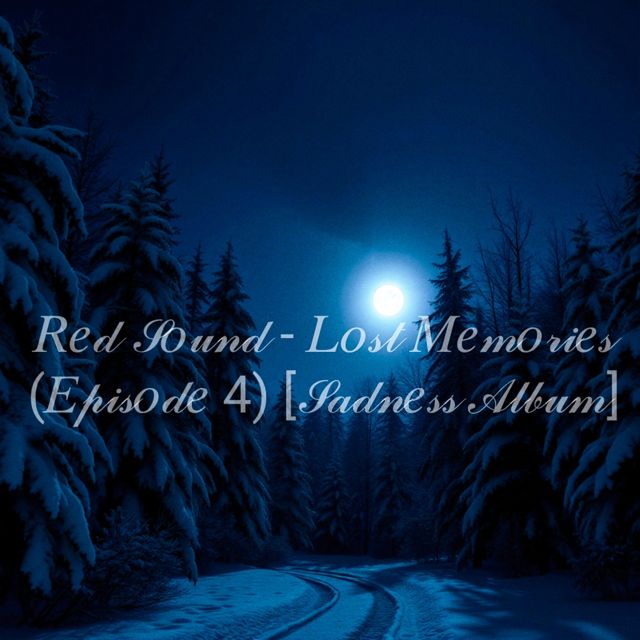 Red Sound - 'Lost Memories' [Ringtone]