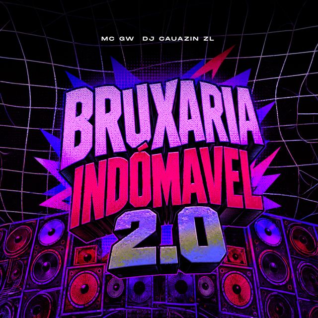 DJ CAUAZIN ZL - 'BRUXARIA INDÓMAVEL 2.0 (feat. Mc Gw)' [Ringtone]