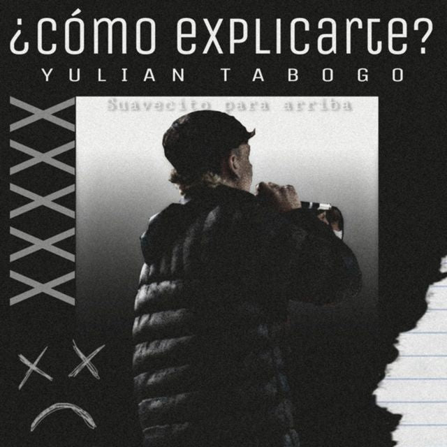 YULIAN TABOGO - '¿Cómo Explicarte?' [Ringtone]