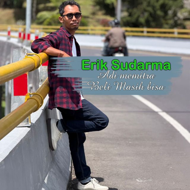 Erik Sudarma - 'Adi Memitra Beli Masih Bisa' [Ringtone]