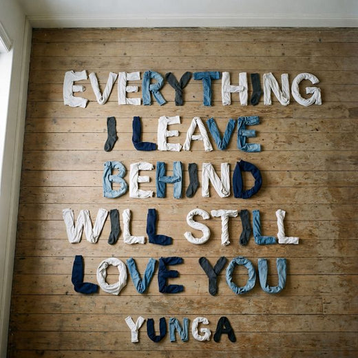 Yunga - 'EVERYTHING I LEAVE BEHIND WILL STILL LOVE YOU' [Ringtone]
