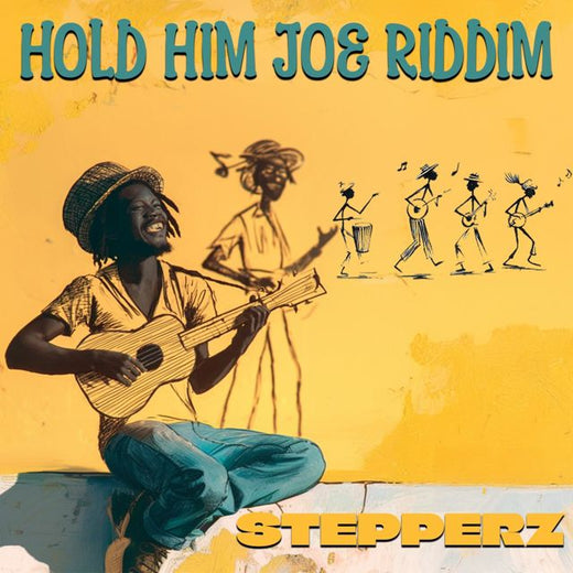 STEPPERZ - 'Hold Him Joe Riddim' [Ringtone]