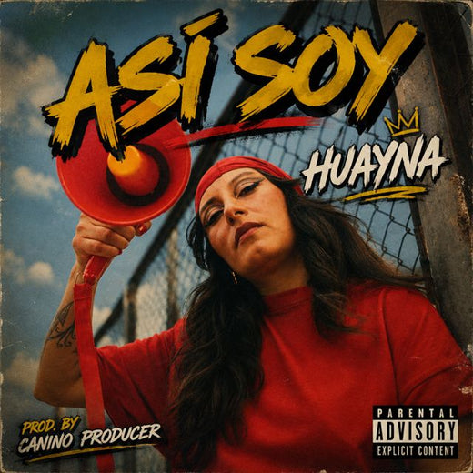 Huayna - 'Asi Soy (feat. Canino Producer)' [Ringtone]