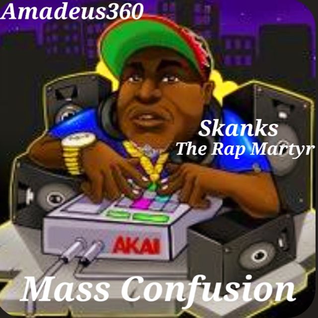 Amadeus360 - 'Mass Confusion (feat. Skanks The Rap Martyr)' [Ringtone]
