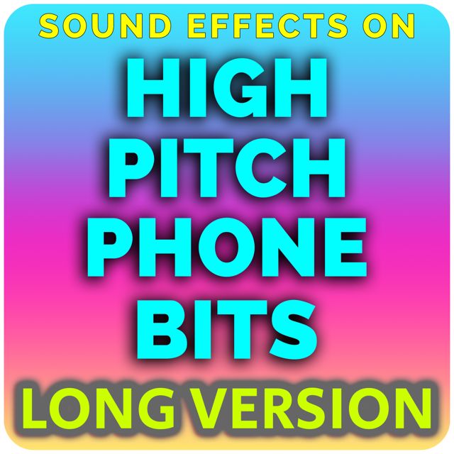 Phone Boy - 'High Pitch Phone Bits (Long Version) (feat. ASMR Wizard)' [Ringtone]