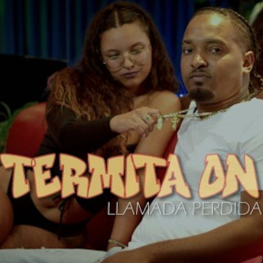 Termita On - 'Llamada perdida' [Ringtone]