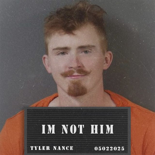 Tyler Nance - 'I’m Not Him' [Ringtone]