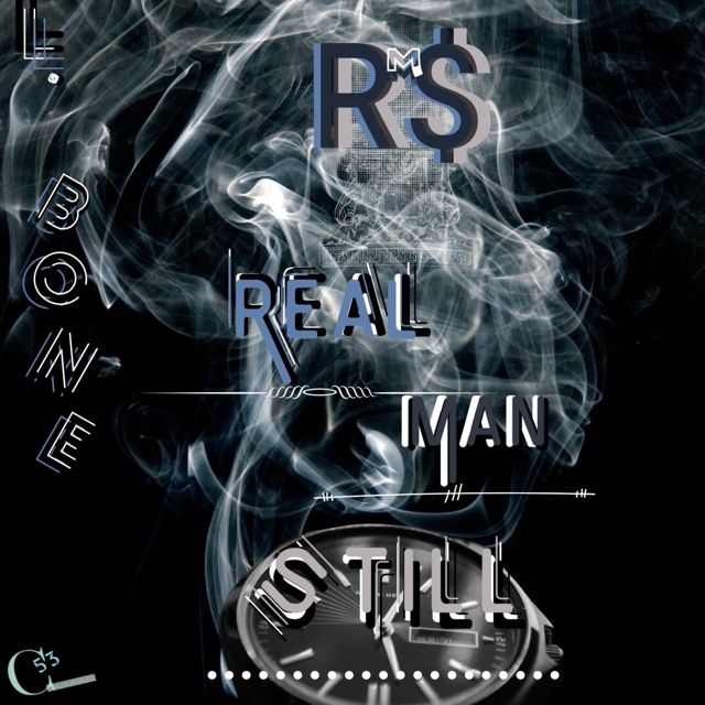 L.Bone - 'Real Man Still' [Ringtone]