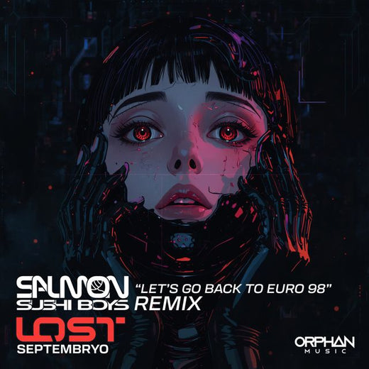 Septembryo - 'Lost (Salmon Sushi Boys 'Euro 98' Radio Remix) (feat. Salmon Sushi Boys)' [Ringtone]