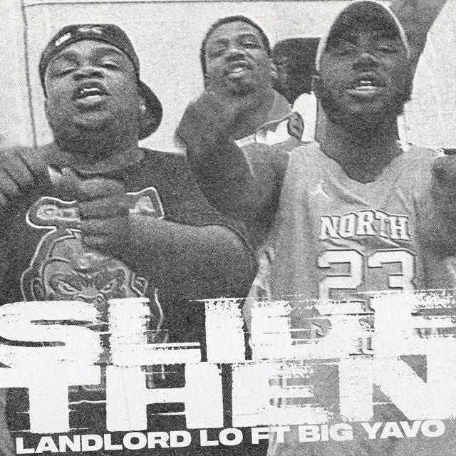 Landlord Lo - 'Slide Then (feat. Big Yavo)' [Ringtone]