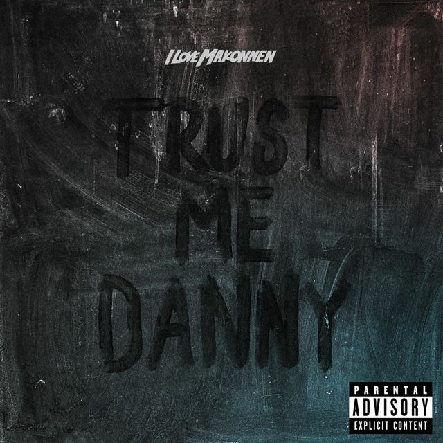 Ilovemakonnen - 'Trust Me Danny' [Ringtone]