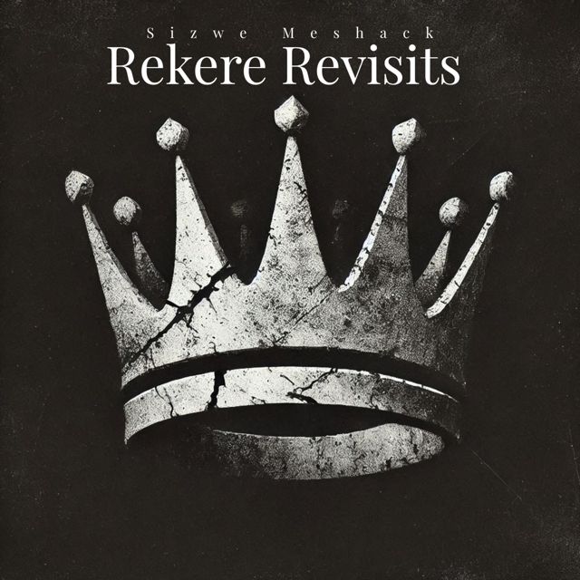 Sizwe Meshack - 'Rekere Revisits (Scorpion kings)' [Ringtone]