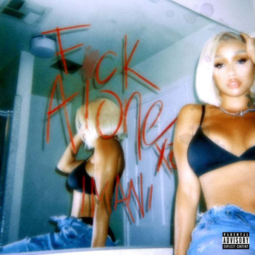 Imani Williams - 'Fuck Alone' [Ringtone]