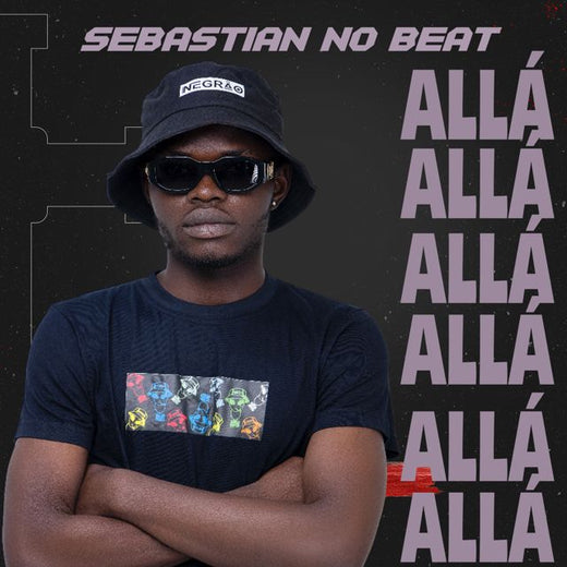 Sebastian No Beat - 'Allá' [Ringtone]