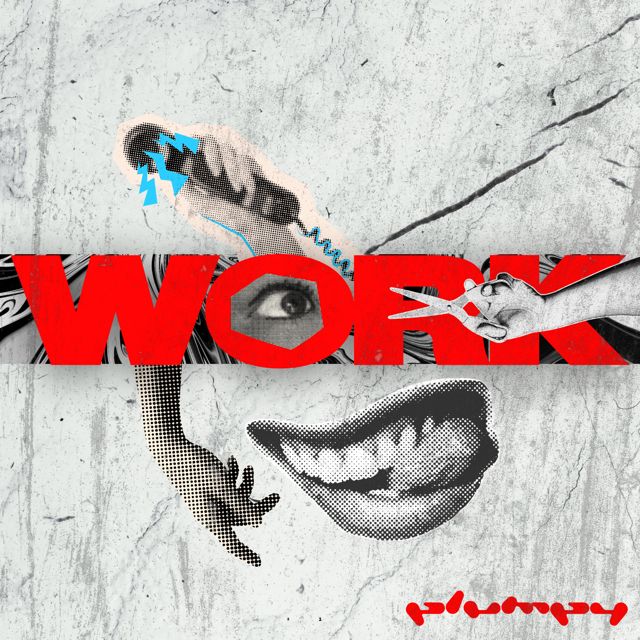 plumpy - 'WORK' [Ringtone]