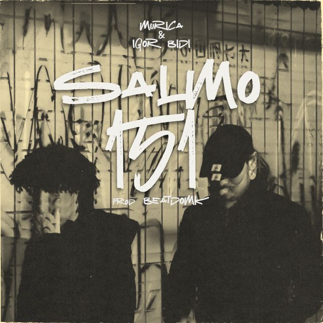 Murica - 'Salmo 151 (feat. Igor Bidi & BEATDOMK & Cronus)' [Ringtone]