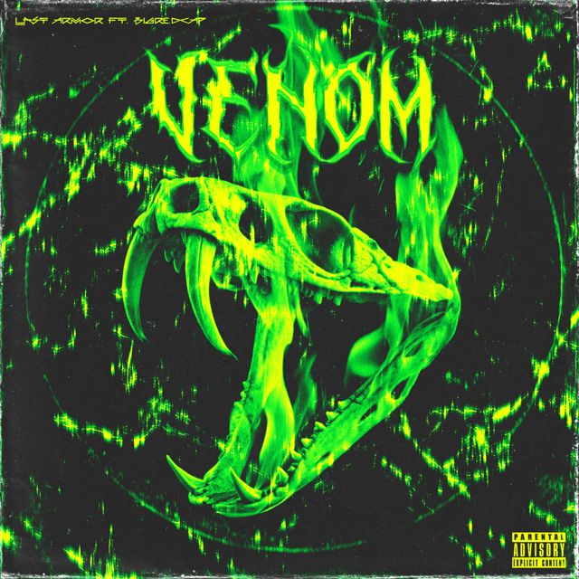 Last Armor - 'Venom (feat. Bigredcap)' [Ringtone]