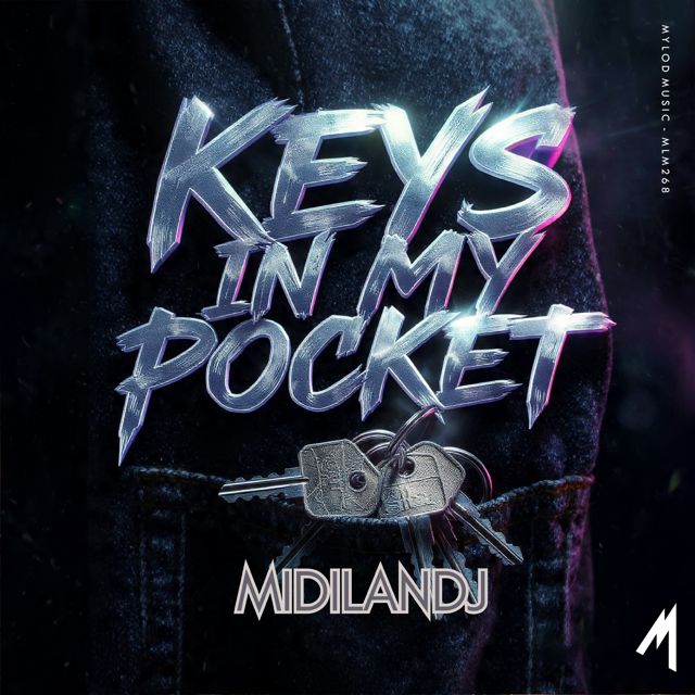 MiDilandj - 'Keys In My Pocket (Mylod Remix) (feat. Mylod)' [Ringtone]