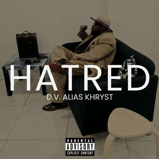 D.V. Alias Khryst - 'HATRED' [Ringtone]