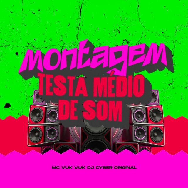 DJ Cyber Original - 'MONTAGEM TESTA MÉDIO DE SOM (SLOWED) (feat. Mc Vuk Vuk)' [Ringtone]