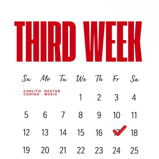 Carlito Codigo - 'Third Week (feat. Dexter Music)' [Ringtone]