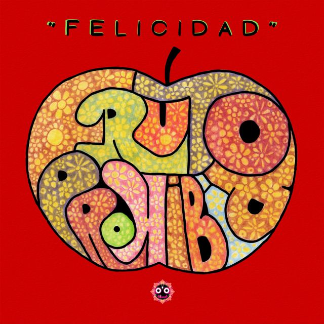 Fruto Prohibido - 'Felicidad (feat. Gandharva)' [Ringtone]