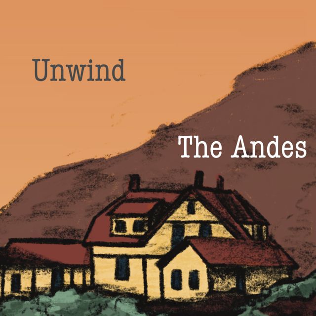 The Andes - 'Unwind' [Ringtone]