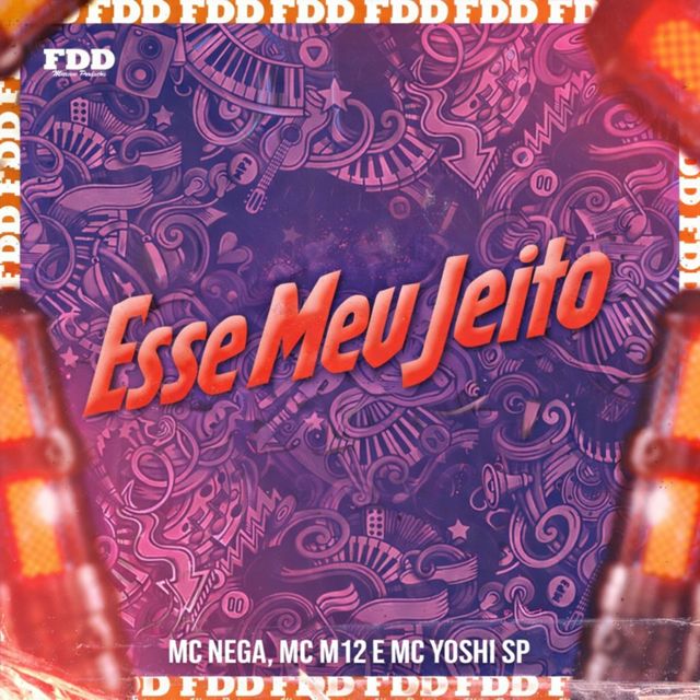 Mc m12 - 'Esse Meu Jeito (feat. MC Nega & Mc Yoshi SP & FDD Marcone)' [Ringtone]