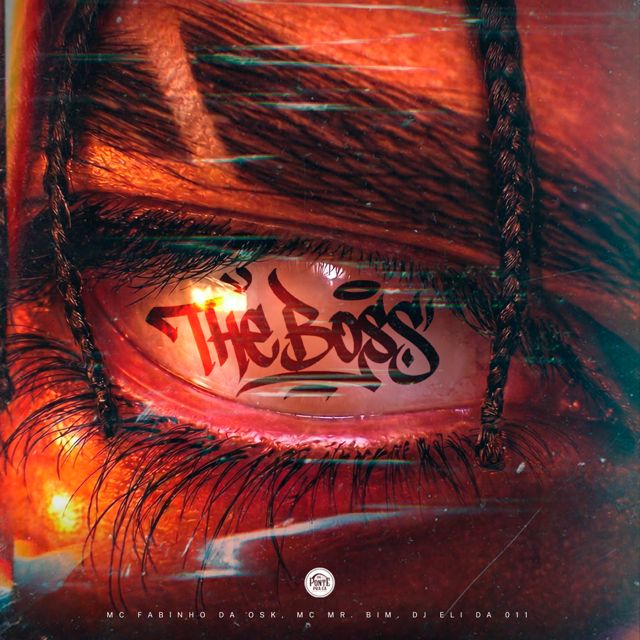 MC Fabinho da Osk - 'The boss (feat. Mc Mr. Bim & DJ eli da 011)' [Ringtone]
