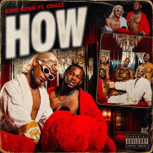 Kidd Kenn - 'How (feat. Chazz Da Doll)' [Ringtone]